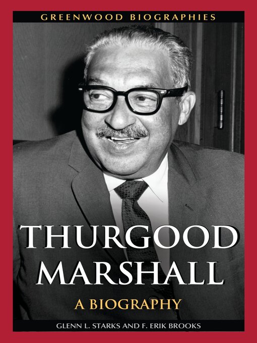 Title details for Thurgood Marshall by Glenn L. Starks - Available